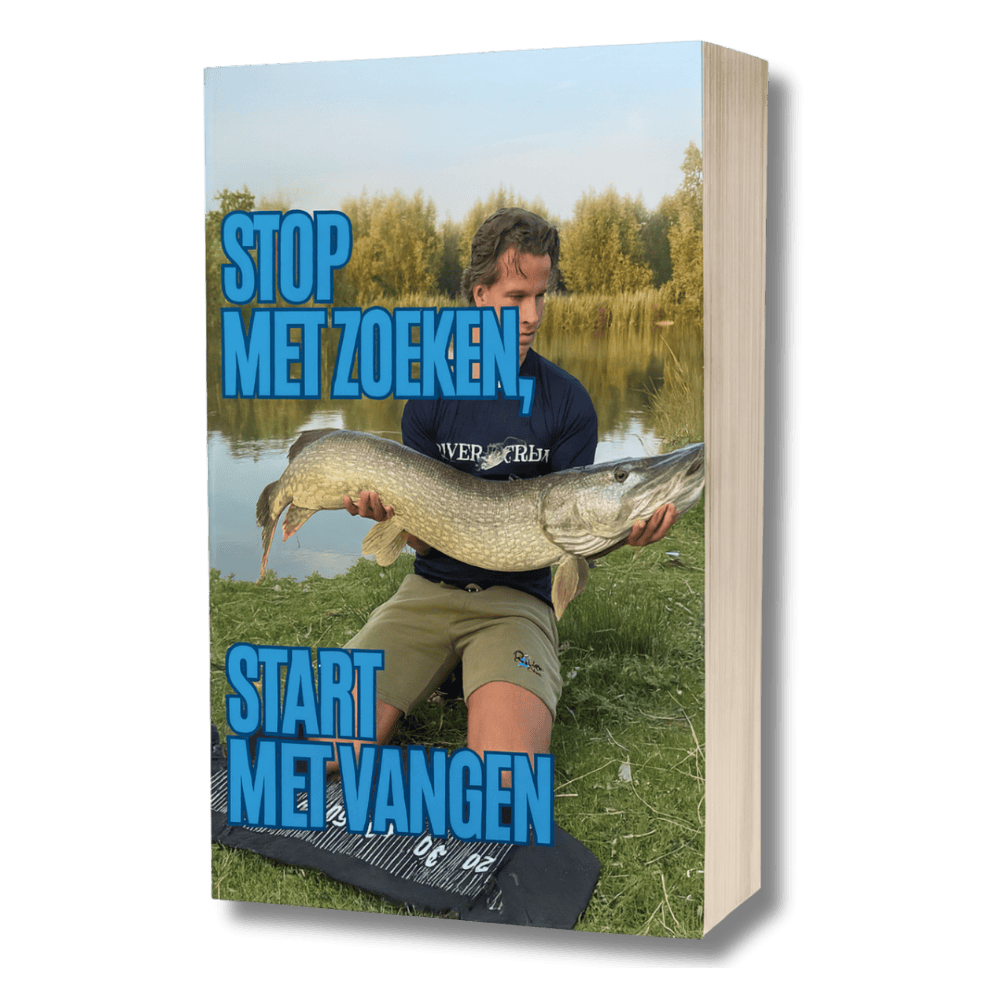 Stop Met Zoeken, Start Met Vangen | Vissen E-Book